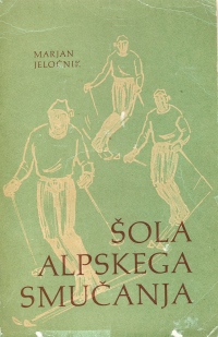 Marjan Jeločnik, Šola alpskega smučanja (Državna založba Slovenije, 1966, skice Danči Erbežnik). Predsednik ZUTS 1953 – 1962.